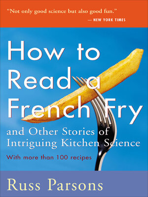 cover image of How to Read a French Fry and Other Stories of Intriguing Kitchen Science